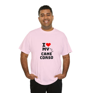 I Love My Cane Corso Unisex Heavy Cotton Tee
