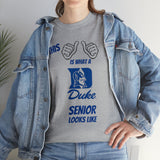 This Is What A Duke Senior Looks Like Unisex Heavy Cotton Tee