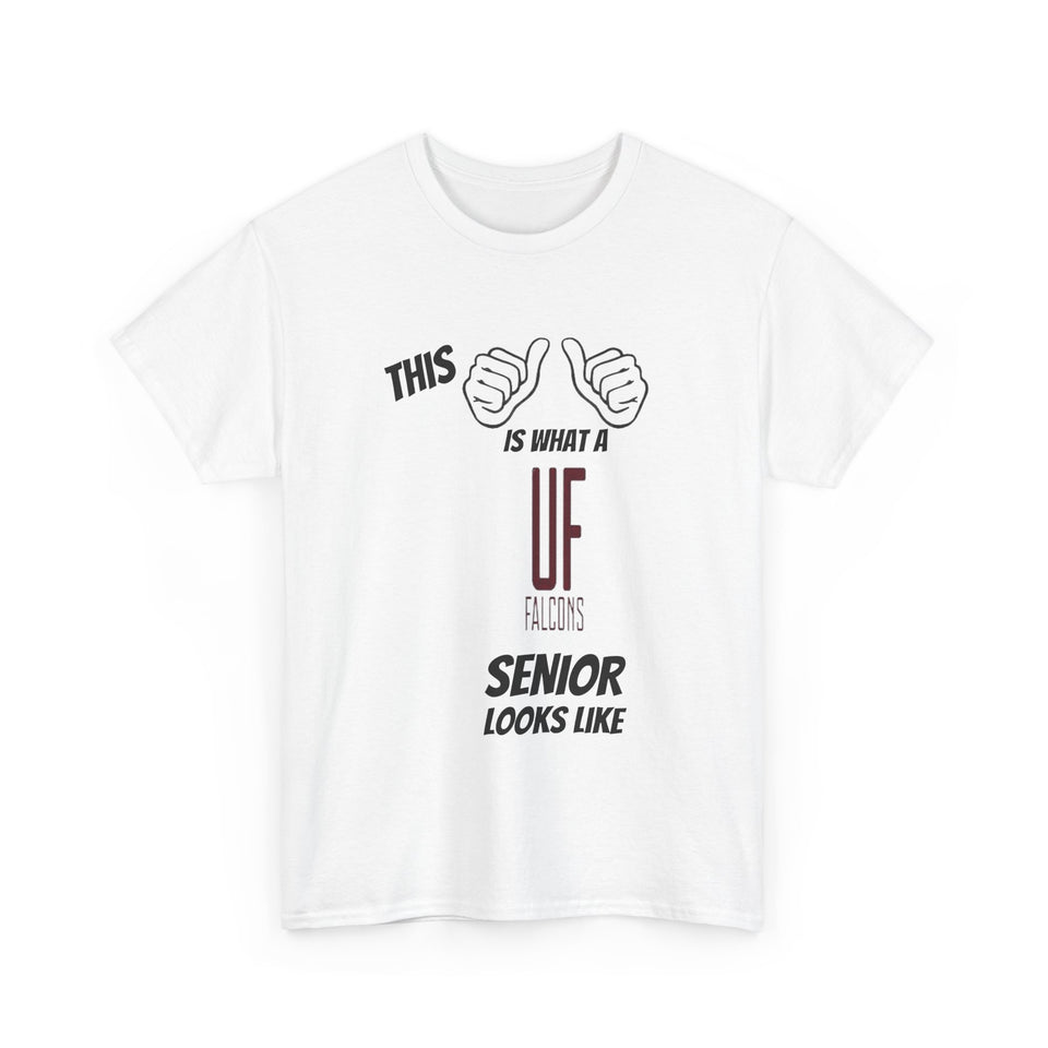 This Is What A United Faith Christian High School Senior Looks Like Class Of 2025 Unisex Heavy Cotton Tee