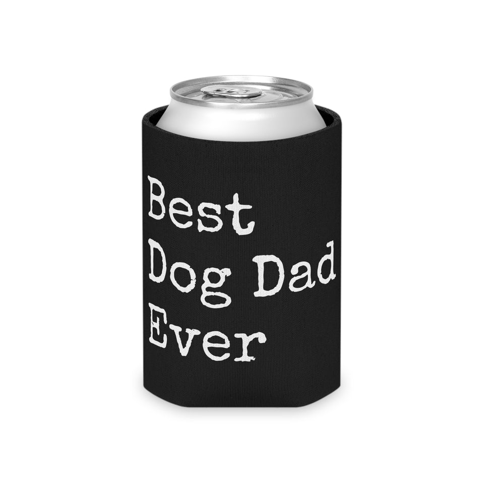 Best Dog Dad Can Cooler