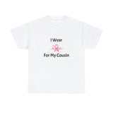 Breast Cancer Awareness Unisex Heavy Cotton Tee (Cousin)