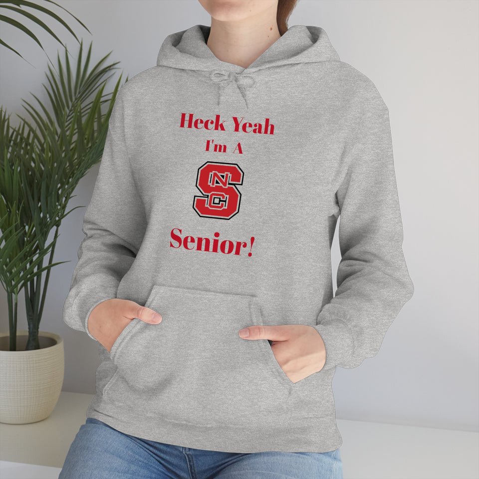 Heck Yeah I'm A NC State Senior Unisex Heavy Blend™ Hooded Sweatshirt