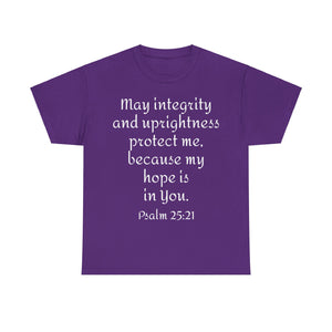 Psalm 25:21 Unisex Heavy Cotton Tee