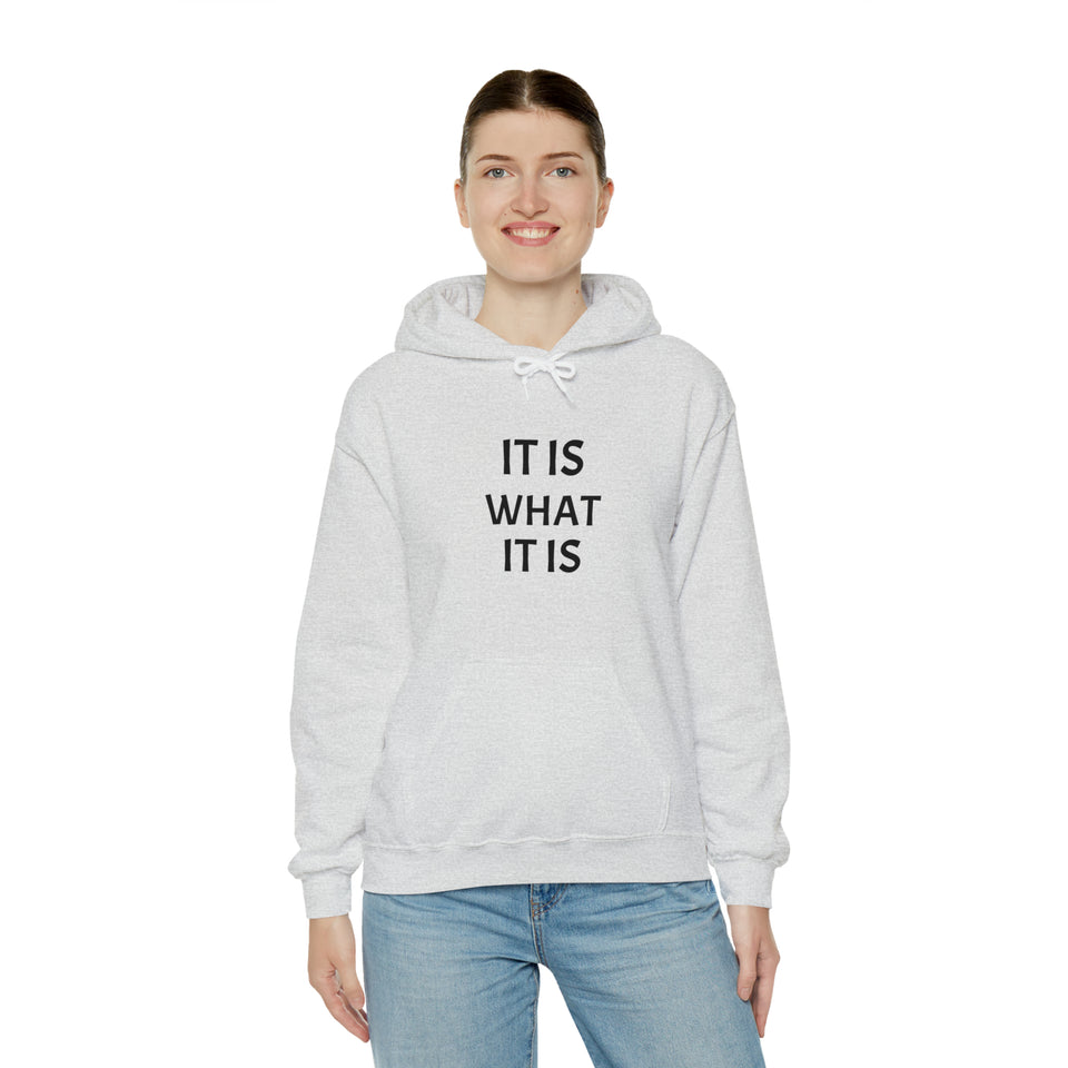 Specialty It Is What It Is Hooded Sweatshirt