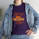 Living That Teacher Life Cotton Tee