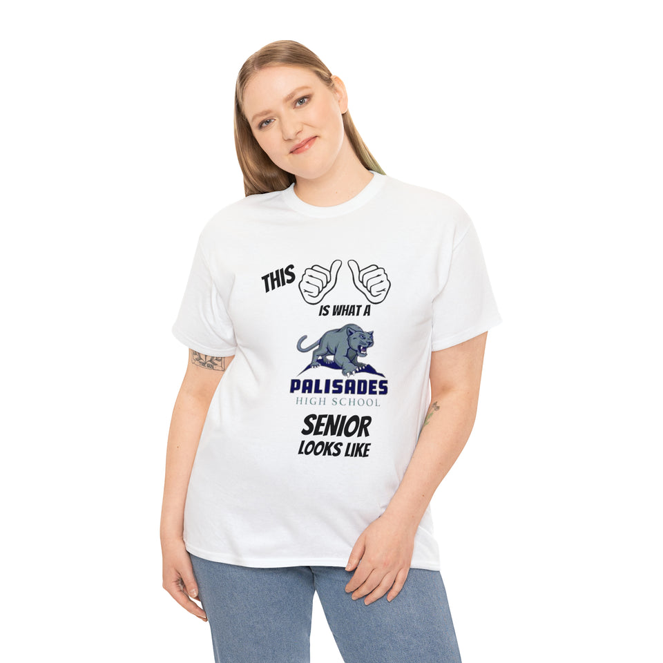 This Is What A Palisades High School Senior Looks Like Class Of 2024 Unisex Heavy Cotton Tee