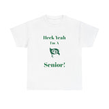 Heck Yeah I'm A Charlotte Country Day High School Senior Class Of 2025 Unisex Heavy Cotton Tee