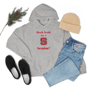 Heck Yeah I'm A NC State Senior Unisex Heavy Blend™ Hooded Sweatshirt