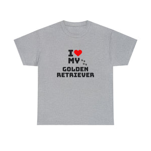 I Love My Golden Retriever Unisex Heavy Cotton Tee