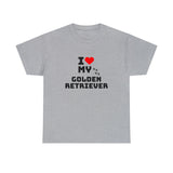 I Love My Golden Retriever Unisex Heavy Cotton Tee