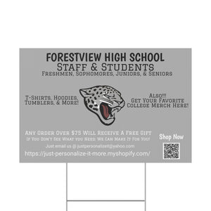 Forestview HS Universal Plastic Yard Sign