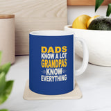 Grandpas Know Everything Ceramic Mug, (11oz, 15oz)