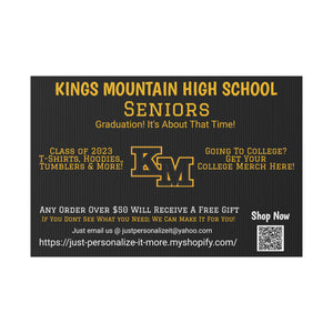 Kings Mountain HS Universal Plastic Yard Sign