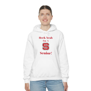 Heck Yeah I'm A NC State Senior Unisex Heavy Blend™ Hooded Sweatshirt