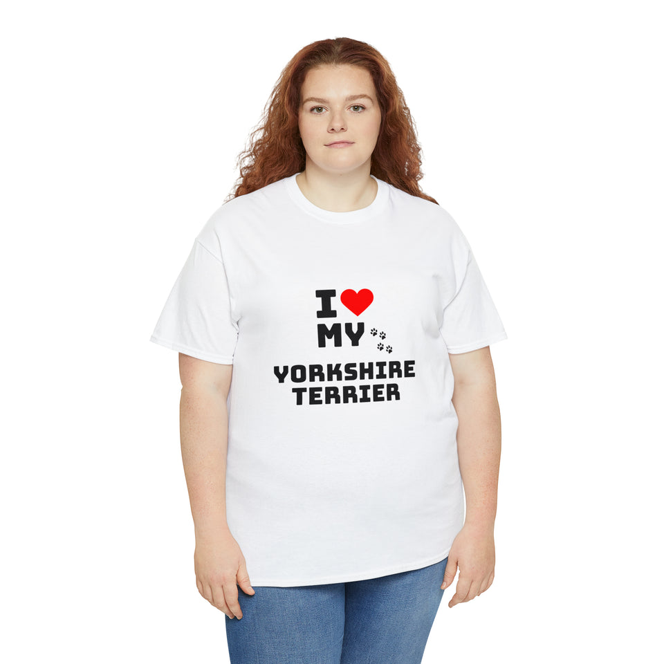 I Love My Yorkshire Terrier Unisex Heavy Cotton Tee