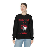 Heck Yeah I'm A WSSU Senior Unisex Heavy Blend™ Crewneck Sweatshirt