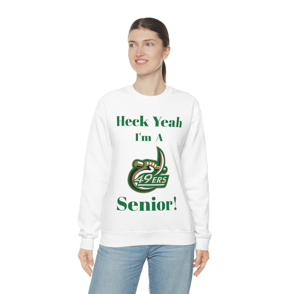 Heck Yeah I'm A UNCC Senior Unisex Heavy Blend™ Crewneck Sweatshirt