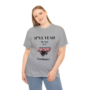 H*LL Yeah My Son Is A Clark Atlanta Graduate Unisex Heavy Cotton Tee