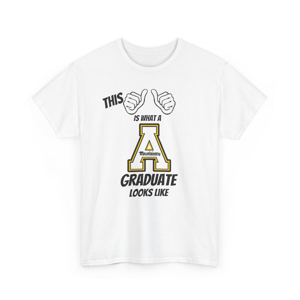This Is What A Appalachian State University Graduate Looks Like 2025 Unisex Heavy Cotton Tee
