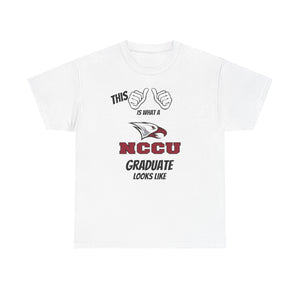 This Is What A North Carolina Central University Graduate Looks Like 2025 Unisex Heavy Cotton Tee