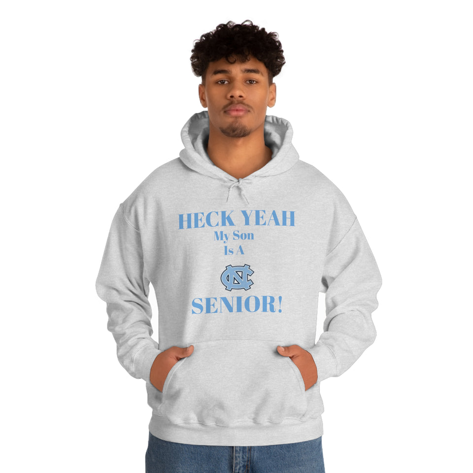 Heck Yeah My Son is A Chapel Hill Senior Unisex Heavy Blend™ Hooded Sweatshirt