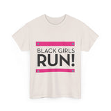 Black Girls Run Unisex Heavy Cotton Tee