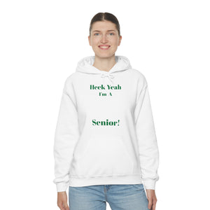 Heck Yeah I'm A UNCC Senior Unisex Heavy Blend™ Hooded Sweatshirt