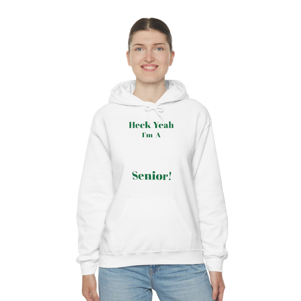 Heck Yeah I'm A UNCC Senior Unisex Heavy Blend™ Hooded Sweatshirt