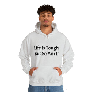 Specialty Life is Tough Hooded Sweatshirt