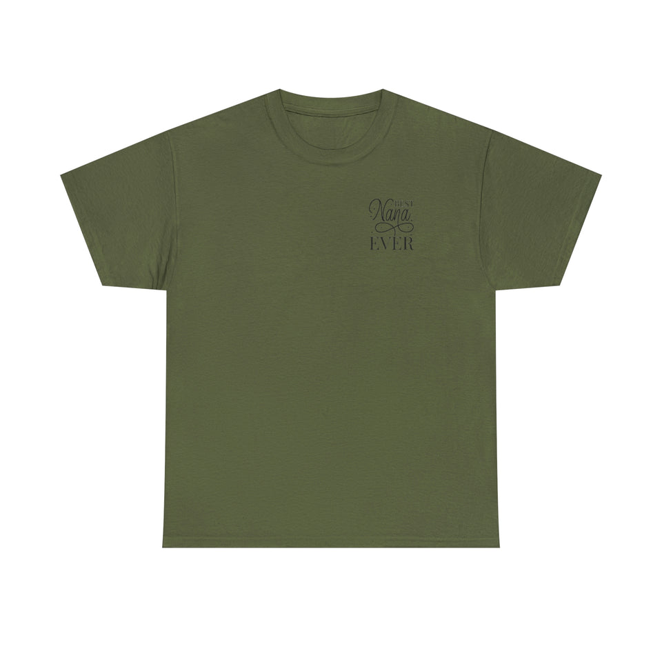 Best Nana Ever Unisex Heavy Cotton Tee