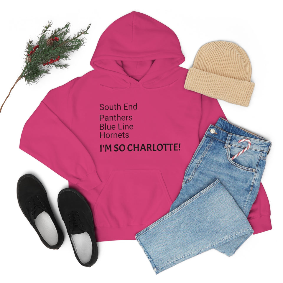 I'm So Charlotte Unisex Heavy Blend™ Hooded Sweatshirt