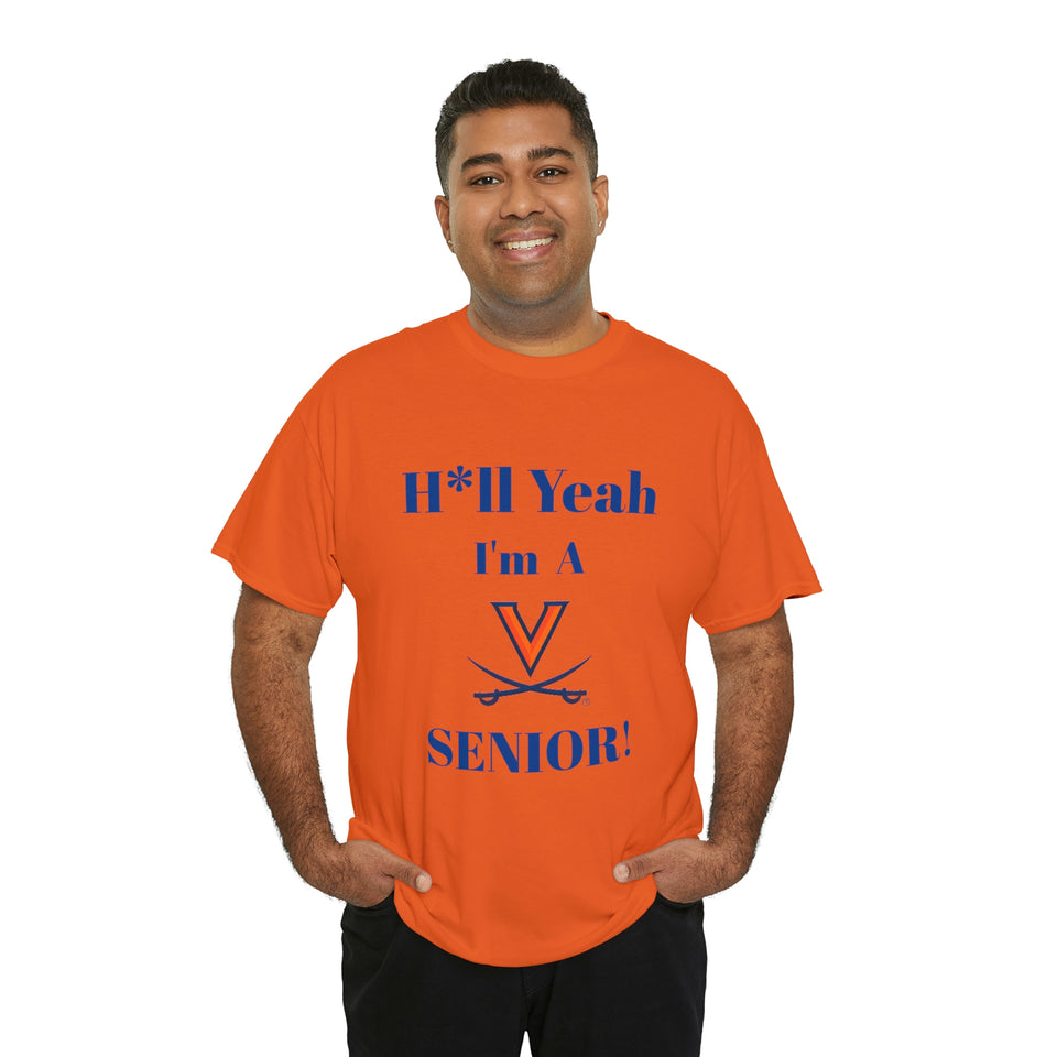 H*ll Yeah! Virginia Cavaliers Senior Unisex Heavy Cotton Tee