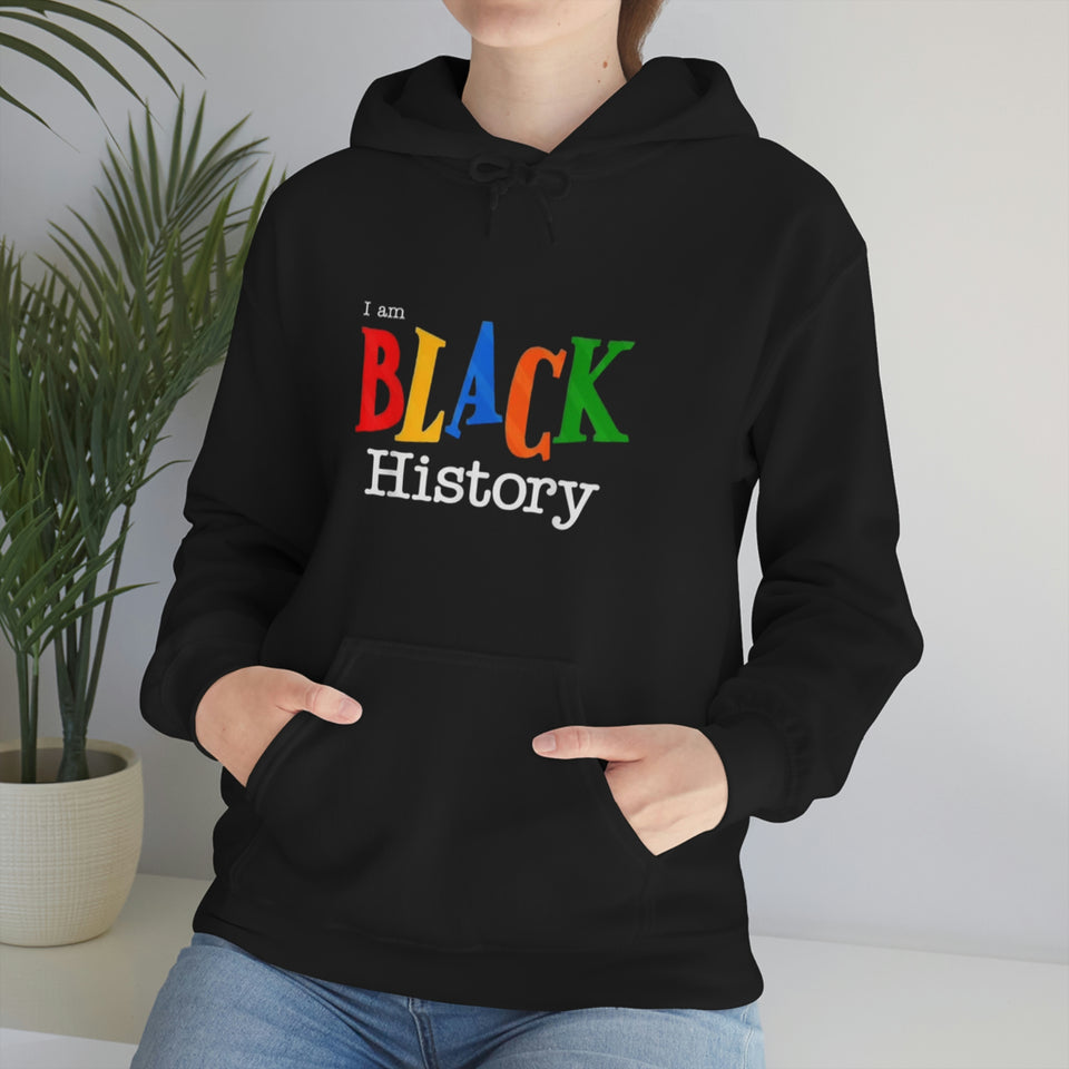 I Am Black History Hooded Sweatshirt