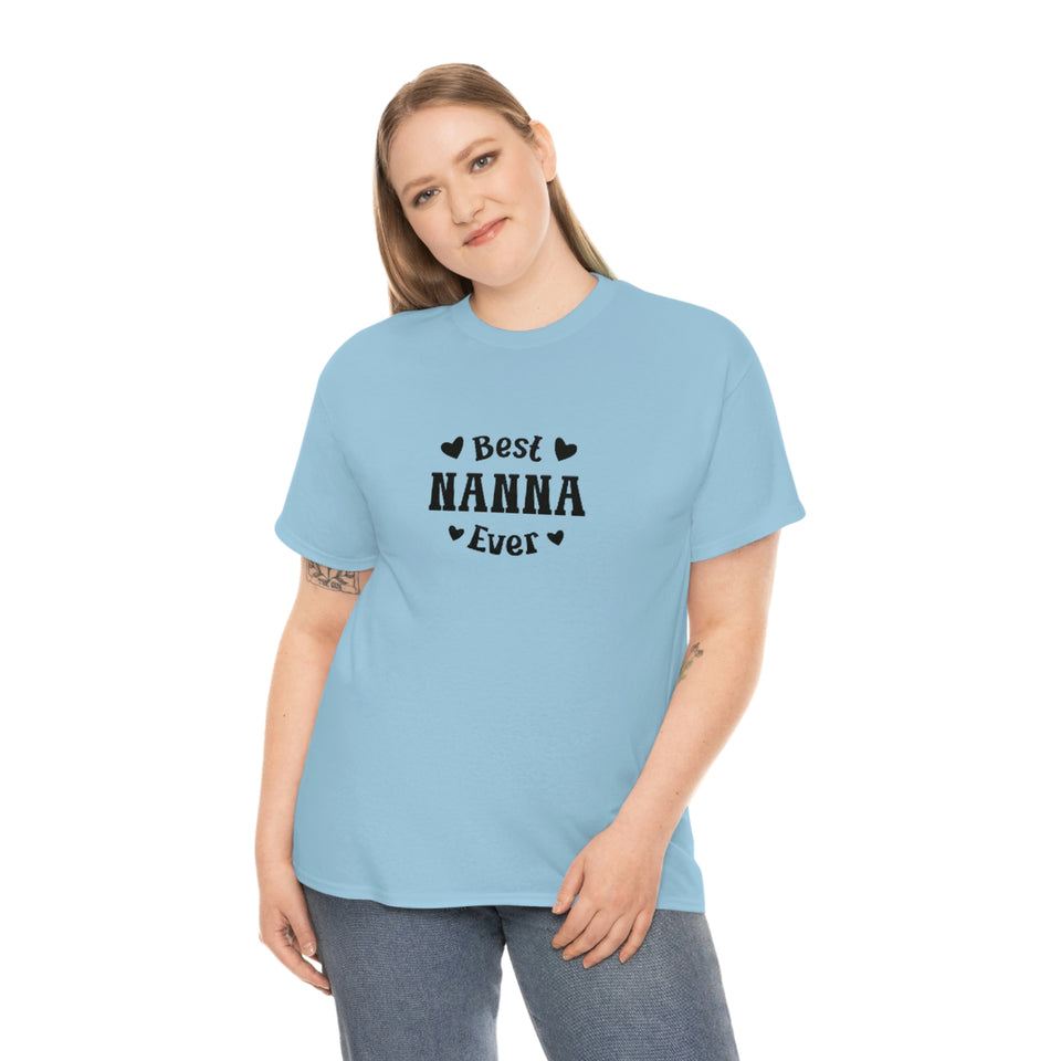 Best Nanna Ever Unisex Heavy Cotton Tee