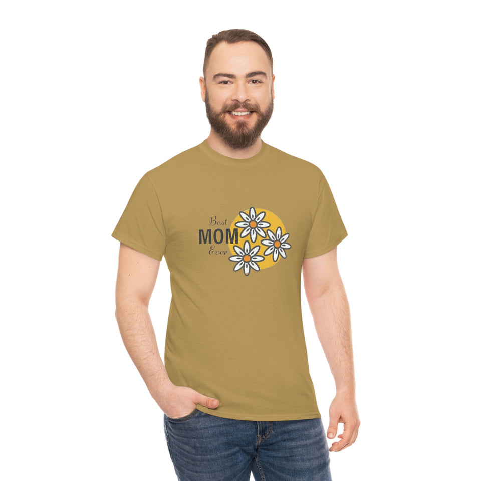 Best Mom Ever Unisex Heavy Cotton Tee