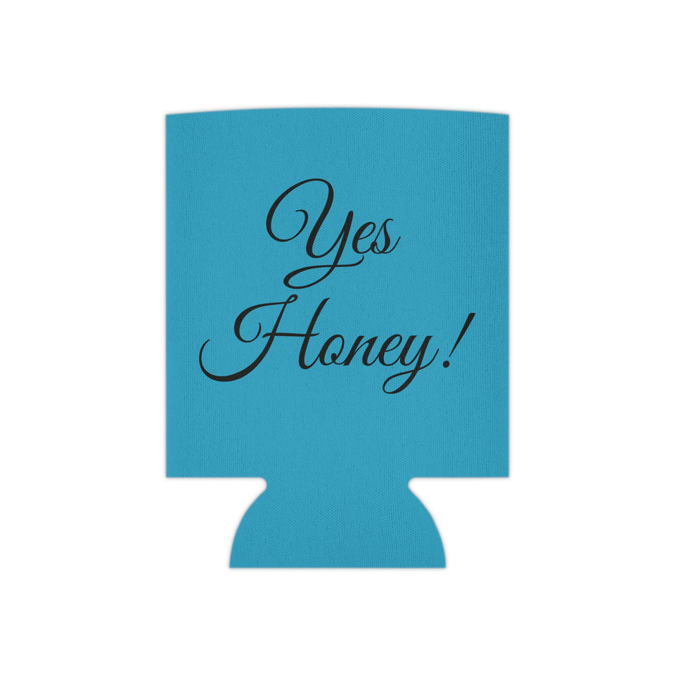 Yes Honey Can Cooler