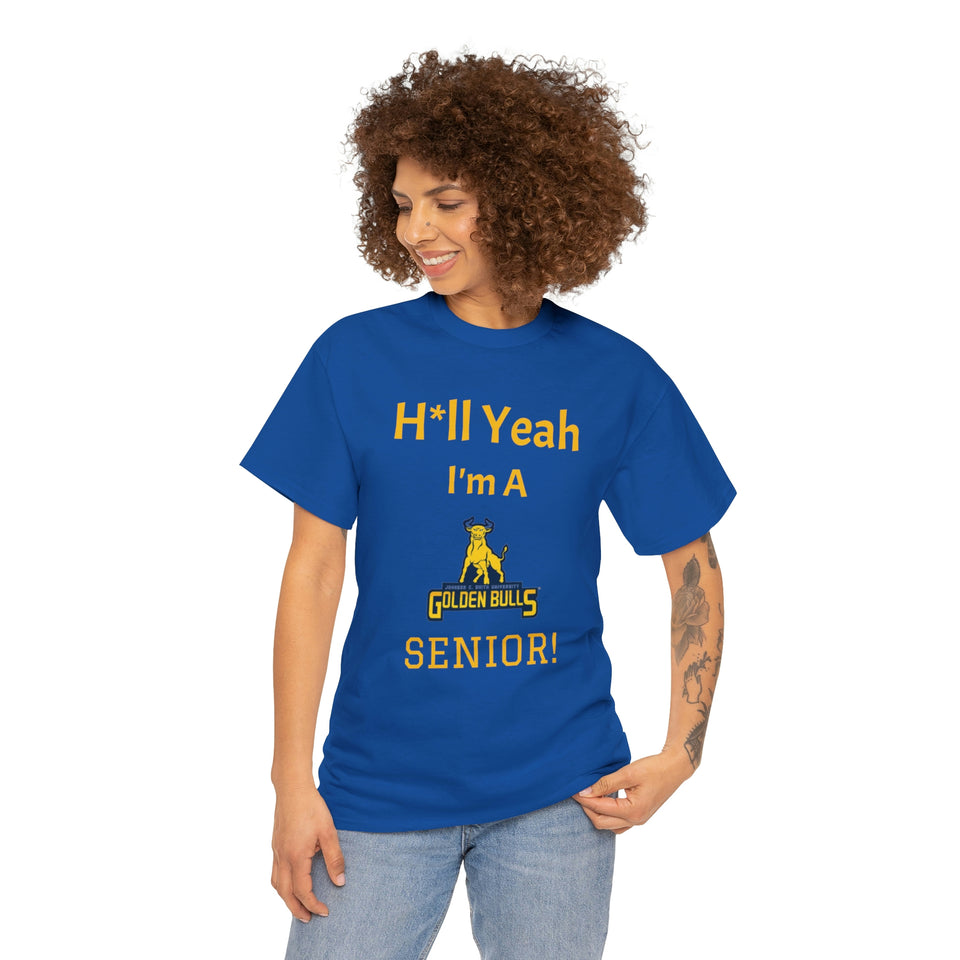 H*ll Yeah! JCSU Senior Unisex Heavy Cotton Tee