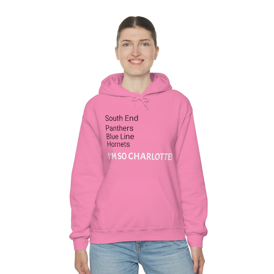 I'm So Charlotte Unisex Heavy Blend™ Hooded Sweatshirt