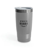 Best Nanna Ever Ringneck Tumbler, 20oz