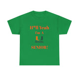 H*ll Yeah! Miami Hurricanes Senior Unisex Heavy Cotton Tee