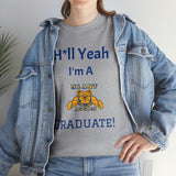 H*ll Yeah! NCAT Senior Unisex Heavy Cotton Tee