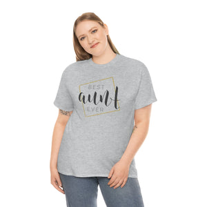 Best Aunt Ever Unisex Heavy Cotton Tee