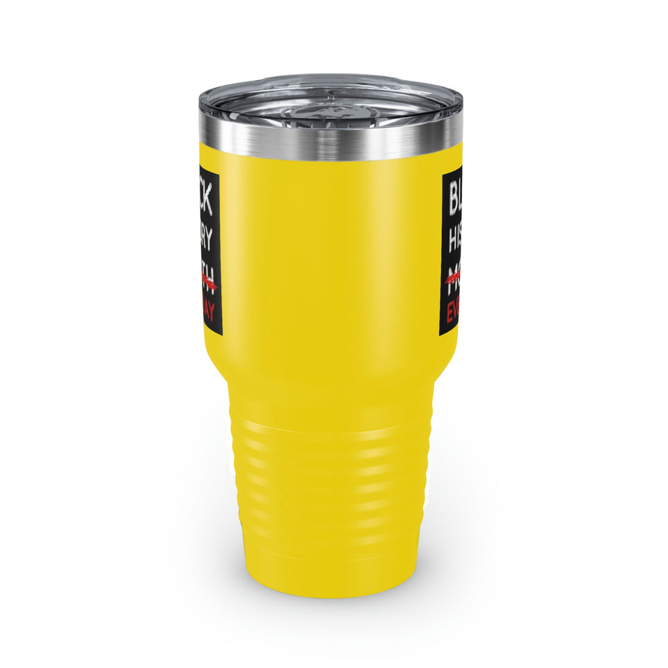 Black History Everday Ringneck Tumbler, 30oz