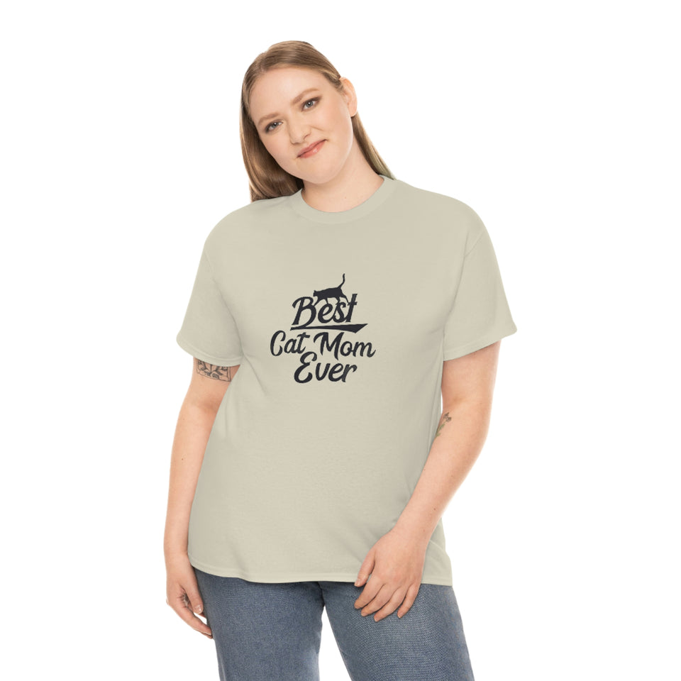 Best Cat Mom Ever Unisex Heavy Cotton Tee