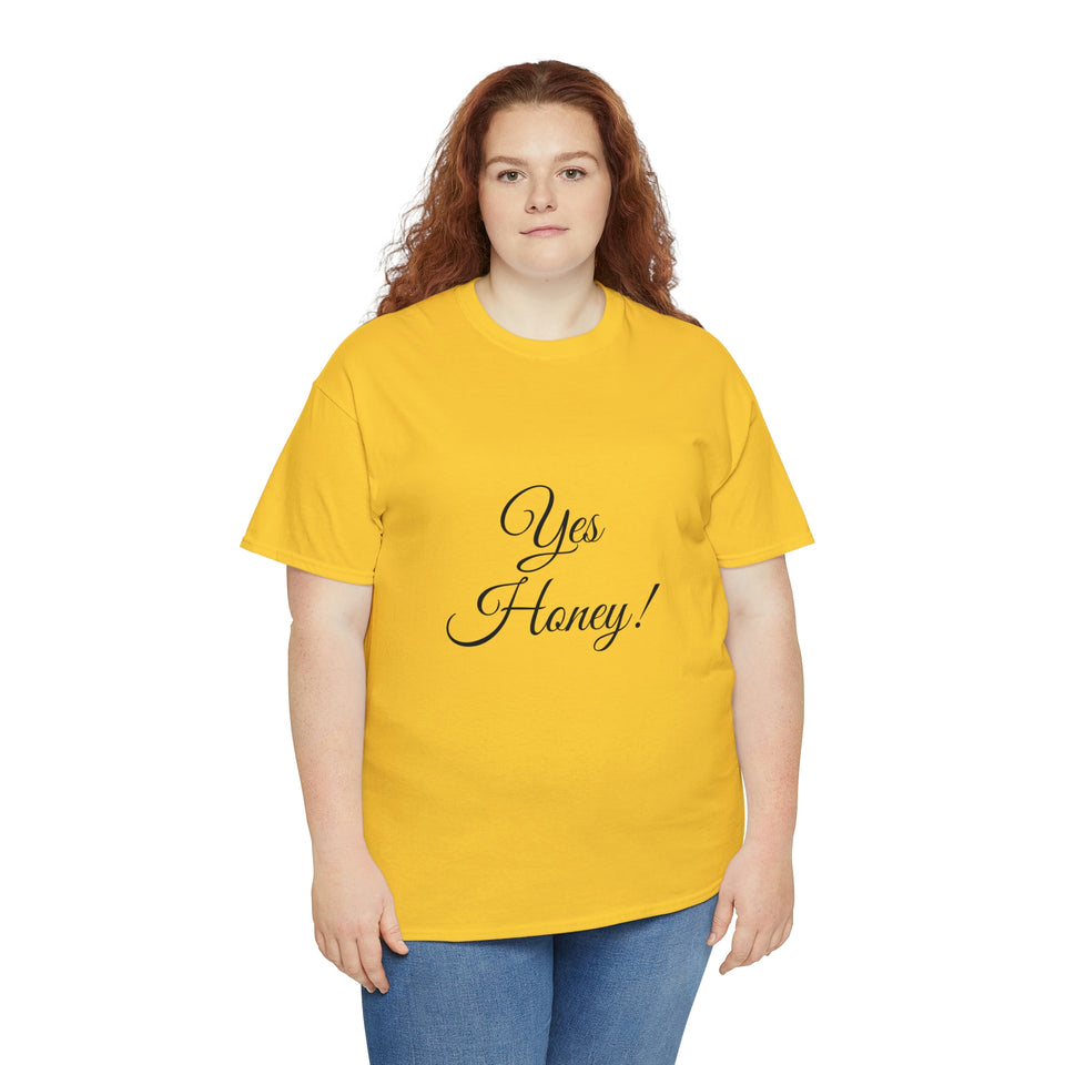 Yes Honey Unisex Heavy Cotton Tee