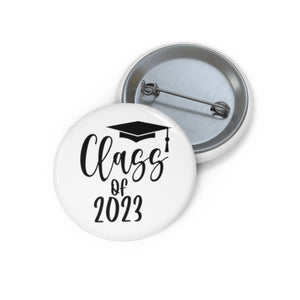 Class of 2023, Custom Pin Buttons