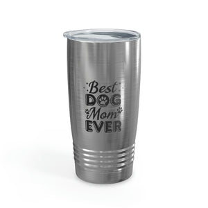 Best Dog Mom Ever Ringneck Tumbler, 20oz