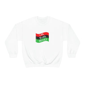 I Am Black History Unisex Heavy Blend™ Crewneck Sweatshirt