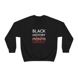 Black History Everyday Unisex Heavy Blend™ Crewneck Sweatshirt