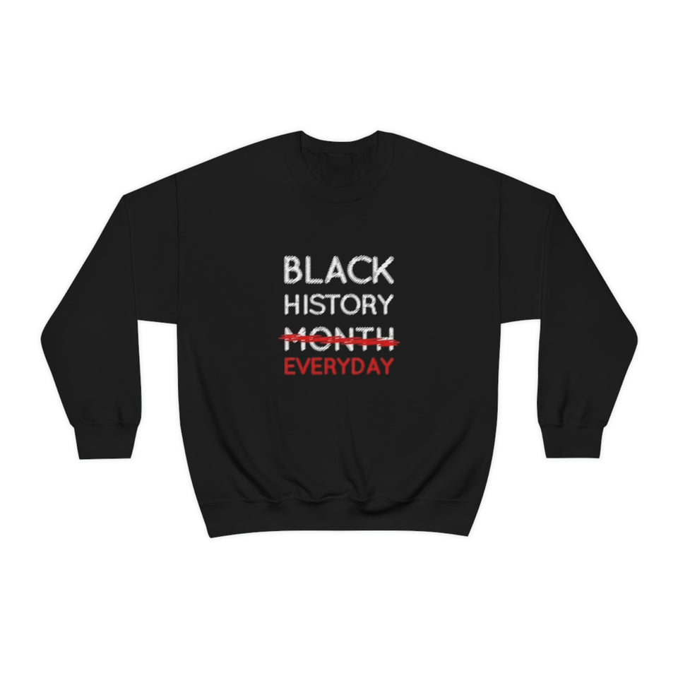 Black History Everyday Unisex Heavy Blend™ Crewneck Sweatshirt